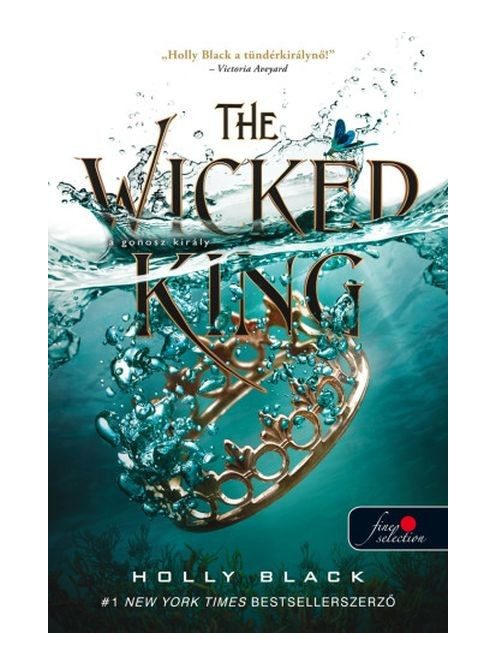 The Wicked King - A gonosz király /A levegő népe 2.