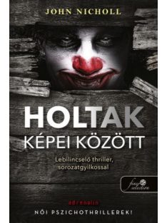 Holtak képei között