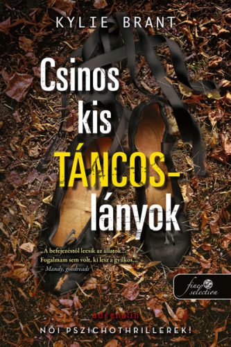 Csinos kis táncoslányok - Szórakoztató Irodalom  témájú könyvek és olvasmányok