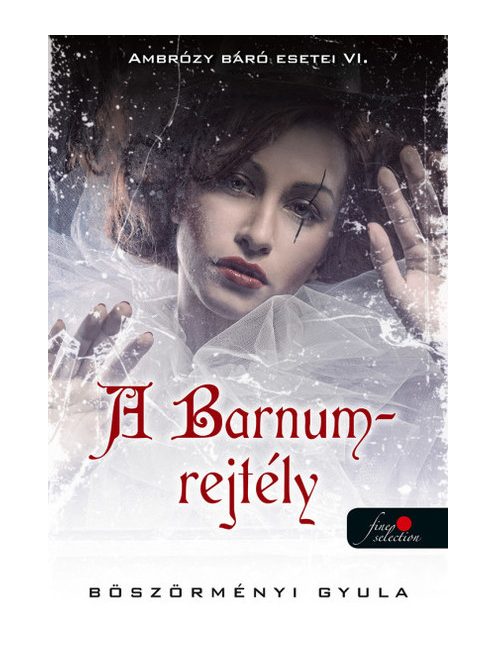 A Barnum-rejtély - Ambrózy báró esetei VI. (puha)