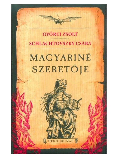 Magyariné szeretője - Ördögromán