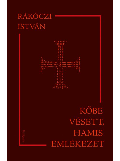 Kőbe vésett, hamis emlékezet