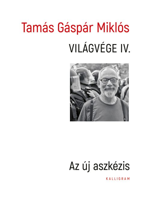 Világvége IV. - Az új aszkézis