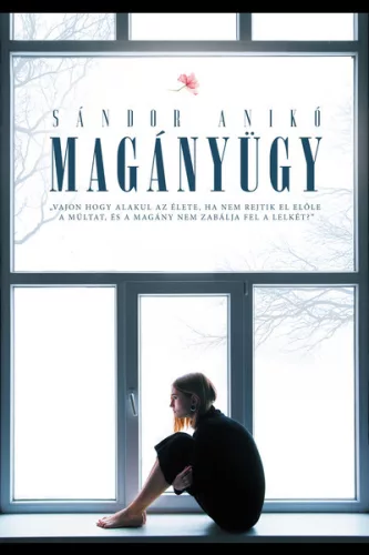 Magányügy - Magyar szépirodalom  témájú könyvek és olvasmányok