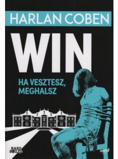 Win - Ha veszítesz, meghalsz