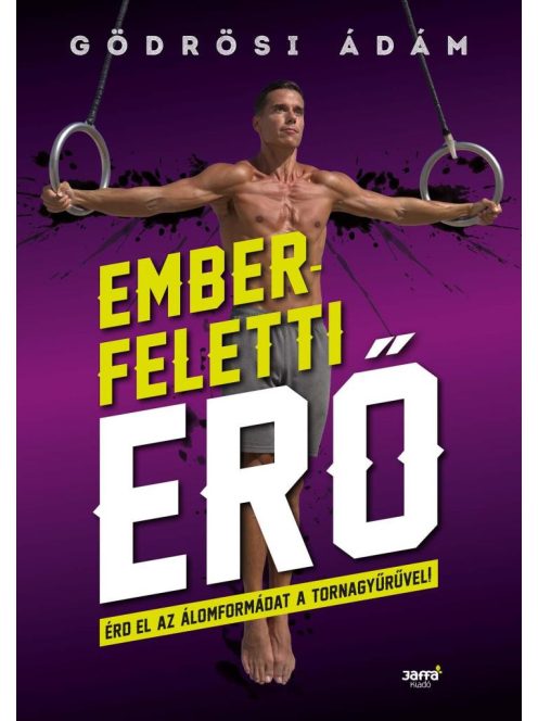 Emberfeletti erő - Érd el az álomformádat a a tornagyűrűvel!