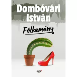 Félkemény - Szórakoztató Irodalom  témájú könyvek és olvasmányok