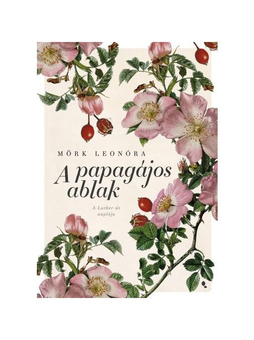 A papagájos ablak (új kiadás)