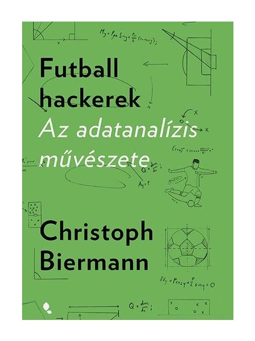 Futball hackerek - Az adatanalízis művészete