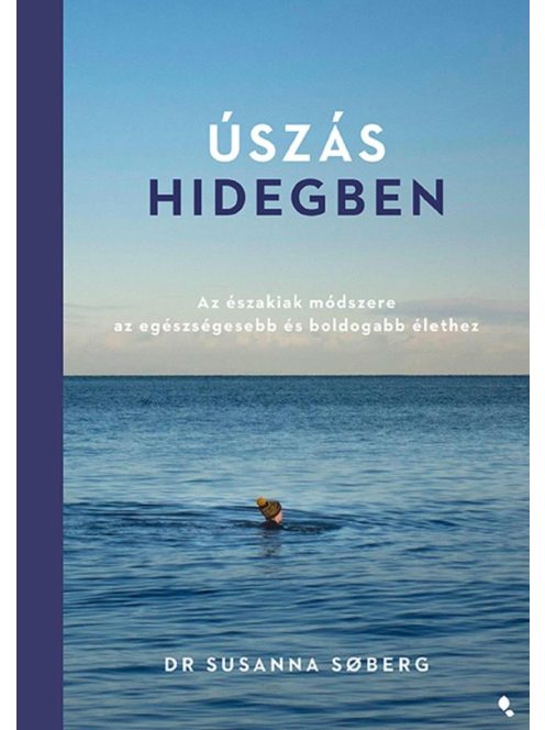 Úszás hidegben - Az északiak módszere az egészségesebb és boldogabb élethez