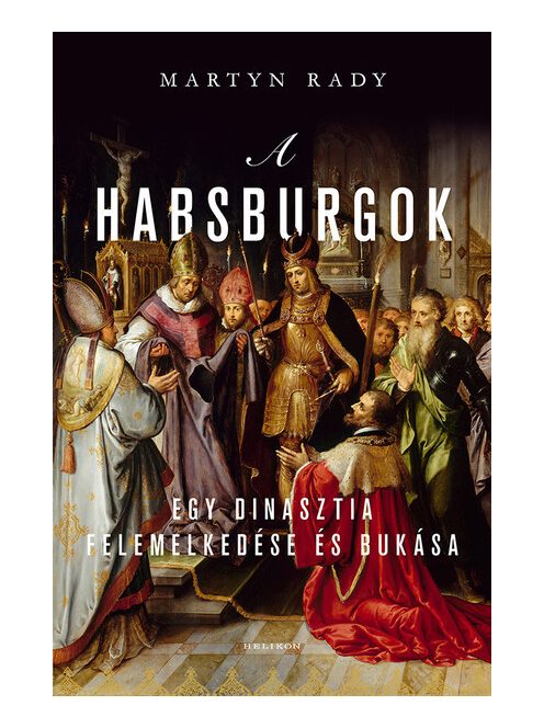 *A Habsburgok - A világ urai