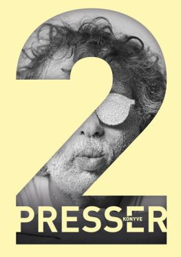 Presser könyve 2. - Szórakoztató Irodalom  témájú könyvek és olvasmányok