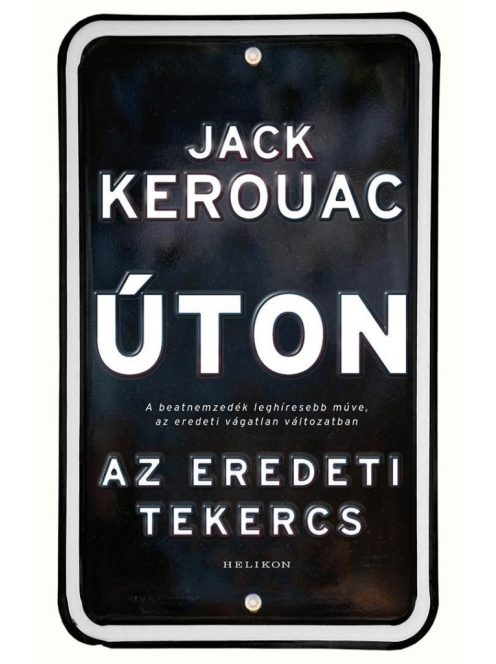 Úton - Az eredeti tekercs