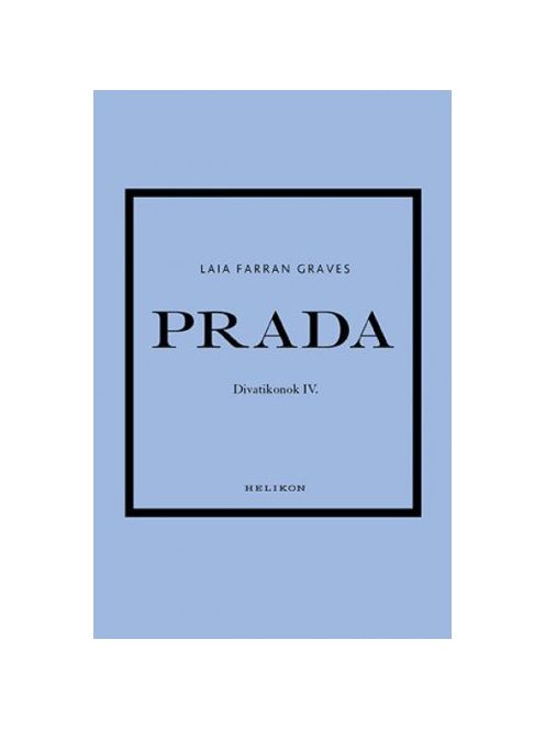 Prada - Divatikonok IV.