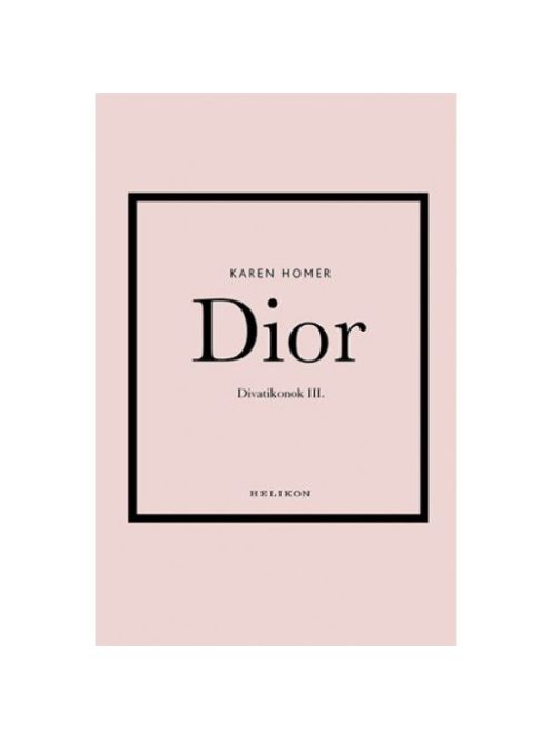 Dior - Divatikonok III.