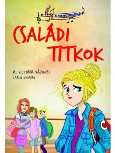 A tánciskola 2. - Családi titkok