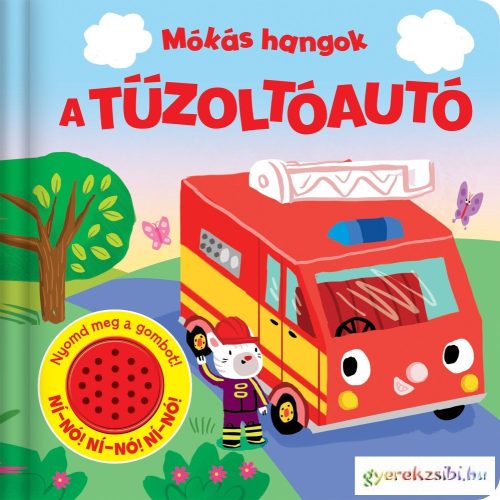 Mókás hangok - A tűzoltóautó