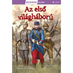 Az első világháború - Olvass velünk! (4. szint) - Olvasást könnyítő mesék  témájú könyvek és olvasmányok
