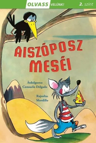 Aiszóposz meséi - Olvass velünk! 2. szint - Olvasást könnyítő mesék  témájú könyvek és olvasmányok
