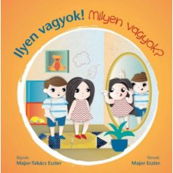 Ilyen vagyok! - Milyen vagyok? - Gyermekköltészet  témájú könyvek és olvasmányok
