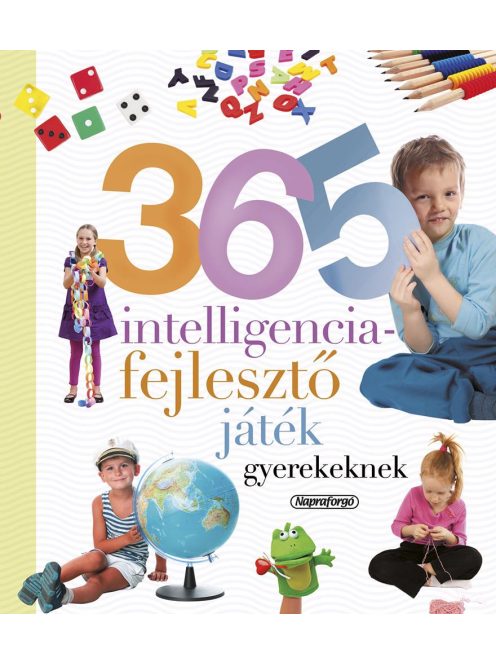 365 intelligenciafejlesztő játék gyerekeknek (új kiadás)