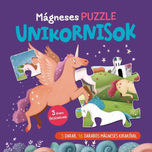 Mágneses puzzle - Unikornisok - Játékkal kombinált mesekönyvek mesék és fejlesztő könyvek gyermekeknek