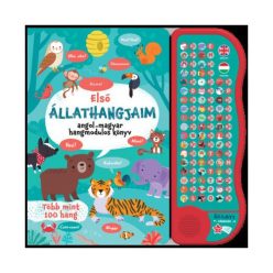 Első állathangjaim - Angol-magyar hangmodulos könyv