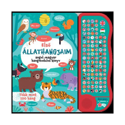 Első állathangjaim - Angol-magyar hangmodulos könyv