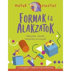Formák és alakzatok - Alakzatok, minták, helyzetek és irányok - Ismeretterjesztés  témájú könyvek és olvasmányok