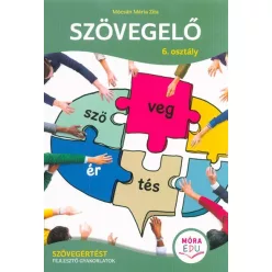 Szövegelő 6. osztály - Szövegértést fejlesztő gyakorlatok - Magyar irodalom  témájú könyvek és olvasmányok