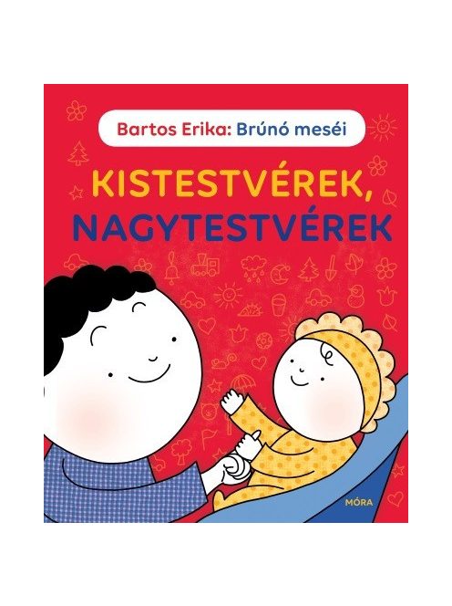 Brúnó meséi - Kistestvérek, nagytestvérek