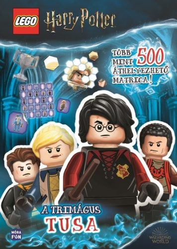 Lego Harry Potter: A Trimágus tusa - Több mint 500 áthelyezhető matrica! - Foglalkoztatók  témájú könyvek és olvasmányok