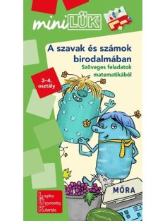   A szavak és számok birodalmában - Szöveges feladatok matematikából /miniLÜK