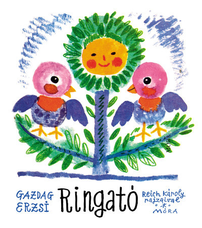 Ringató (2. kiadás) - Gyermekköltészet  témájú könyvek és olvasmányok