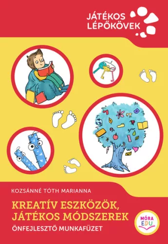 Kreatív Tanulási Módszerek - Kreatív eszközök, játékos módszerek - Ismeretterjesztés  témájú könyvek és olvasmányok