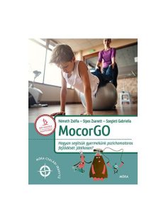   MocorGo - Hogyan segítsük gyermekünk pszichomotoros fejlődését játékosan? - Móra családi iránytű