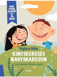 Kincskeresés Nagymaroson - Már tudok olvasni - 2. szint