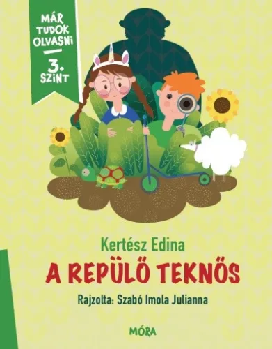 A repülő teknős - Már tudok olvasni - 3. szint - Olvasást könnyítő mesék  témájú könyvek és olvasmányok
