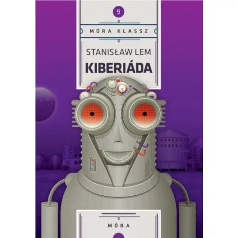 Kiberiáda - Móra klassz 9. - Fantasy  témájú könyvek és olvasmányok