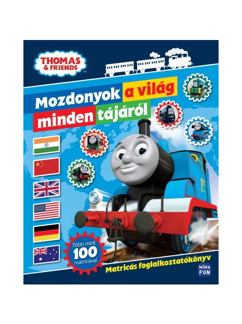 Thomas a gőzmozdony: Mozdonyok a világ minden tájáról - Matricás foglalkoztatókönyv