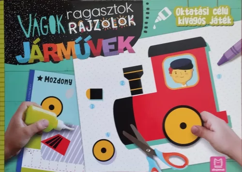 Vágok, ragasztok, rajzolok - Járművek - Foglalkoztatók  témájú könyvek és olvasmányok