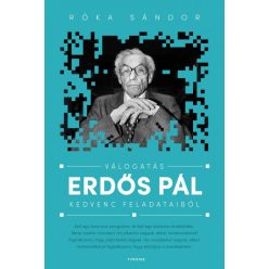 Válogatás Erdős Pál kedvenc feladataiból - Matematika, fizika természetgyógyászati és alternatív szemléletű könyvek