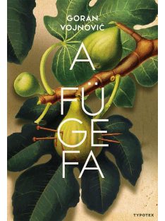A fügefa - Typotex Világirodalom