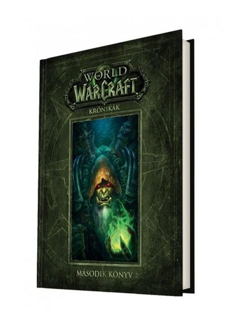 World of Warcraft: Krónikák - Második könyv