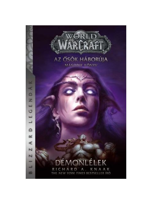 World of Warcraft: Démonlélek - Az ősök háborúja 2. (új kiadás)