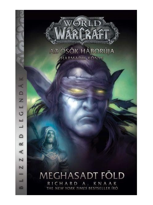 World of Warcraft: Meghasadt föld - Az ősök háborúja 3. (új kiadás)