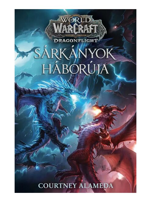 World of Warcraft: Sárkányok háborúja