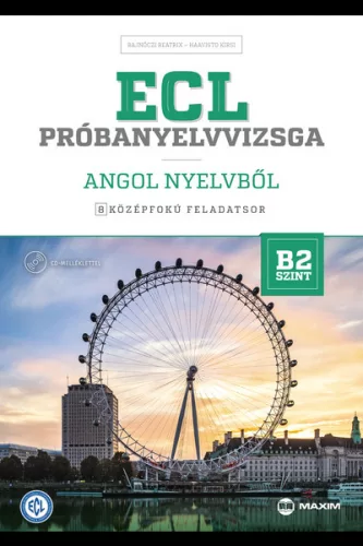 ECL próbanyelvvizsga angol nyelvből - 8 középfokú feladatsor - B2 szint (CD-vel) - Angol  témájú könyvek és olvasmányok