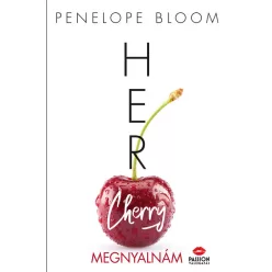 Her Cherry - Megnyalnám - A vonzalom tárgyai-sorozat 1. rész - Romantikus  témájú könyvek és olvasmányok