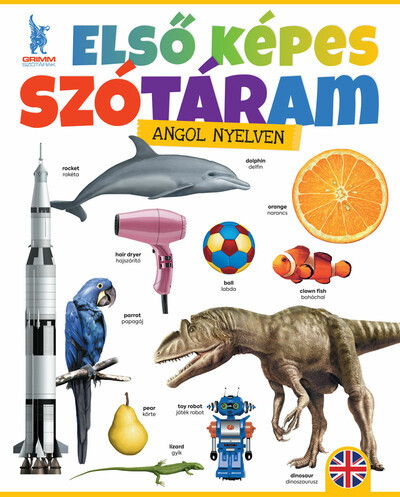 Első képes szótáram angol nyelven - Nyelvkönyvek, szótárak  témájú könyvek és olvasmányok